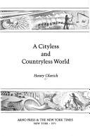 Front cover of A cityless and countryless world by Henry Olerich