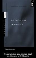 Front cover of The sociology of schools by Karen Chapman