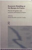 Front cover of Economic Modelling at the Bank of France by M. Boutillier