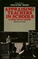 Front cover of Appraising Teachers in Schools by Les Bell