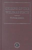Front cover of Origins of the Welfare State by Deakin, Nicholas.