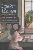 Front cover of Quaker Women by Stanley Holton