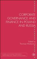 Front cover of Corporate Governance and Finance in Poland and Russia (Studies in Economic Transition) by Tomasz Mickiewicz