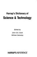 Front cover of Harrap's dictionary of science & technology by John O. E. Clark