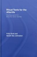 Front cover of Ritual texts for the afterlife by Fritz Graf