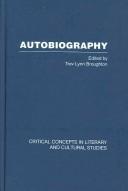 Front cover of Autobiography (Critical Concepts in Literary & Cultural Studies) by Broughton