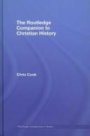 Cover of The Routledge Companion to Christian History by Chris Cook