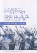 Cover of Finance for Sport and Leisure Managers by Robert Wilson