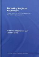 Front cover of Remaking regional economies by Susan Christopherson