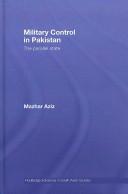 Front cover of Military Control in Pakistan by Mazhar Aziz