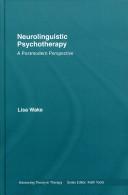 Front cover of Neurolinguistic Psychotherapy (Advancing Theory in Therapy) by Lisa Wake