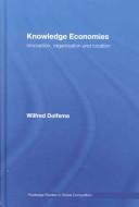 Cover of Knowledge Economies by Wilfred Dolfsma