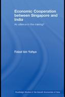 Front cover of Economic Cooperation between Singapore and India by Faizal Yahya