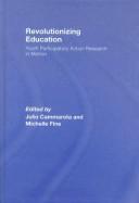 Front cover of Revolutionizing education by Julio Cammarota