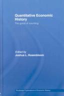 Front cover of Quantitative Economic History by Joshua L. Rosen