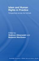 Front cover of Islam and Human Rights in Practice by Shahram Akbarza