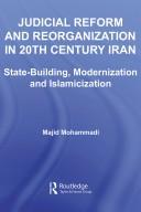 Front cover of Judicial Reform and Reorganization in 20th Century Iran by Majid Mohammadi