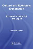 Front cover of Culture and Economic Explanation by Donald Katzner