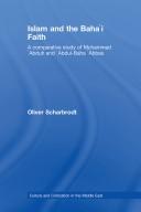 Front cover of Islam and the Baha'i Faith by Oliv Scharbrodt