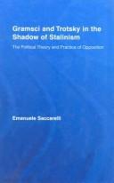Front cover of Gramsci and Trotsky in the shadow of Stalinism by Emanuele Saccarelli