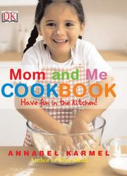 Front cover of Mom and me cookbook by Annabel Karmel