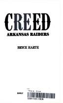 Cover of Creed #10:Arkansas Raiders (Creed No 10) by Bryce Harte