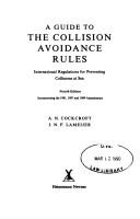 Cover of Guide to the collision avoidance rules by A. N. Cockcroft