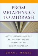 Cover of From Metaphysics to Midrash by Shaul Magid