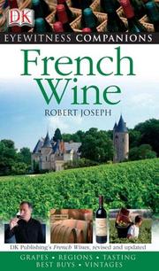 Front cover of French Wine (Eyewitness Companions) by Robert F. Joseph