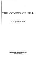 Front cover of The Coming of Bill by P. G. Wodehouse