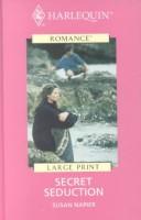 Cover of Secret Seduction by Susan Napier