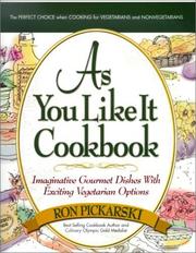 Front cover of As You Like It Cookbook by Ron Pickarski