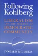 Front cover of Following Kohlberg by Donald R. C. Reed