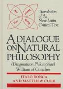 Cover of A dialogue on natural philosophy = by William of Conches