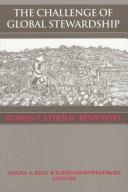Front cover of The challenge of global stewardship by Maura A. Ryan