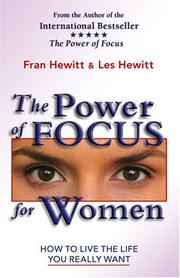 Front cover of The power of focus for women by Fran Hewitt
