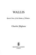 Cover of Wallis by Charles Higham