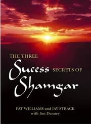 Front cover of The three success secrets of Shamgar by Pat Williams