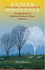Cover of Stolen Innocence: Triumphing Over a Childhood Broken by Abuse by Erin Merryn