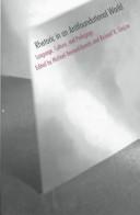 Cover of Rhetoric in an antifoundational world by Michael F. Bernard-Donals