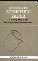 Front cover of Elements of the Scientific Paper by Michael J. Katz
