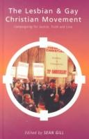 Front cover of The Lesbian and Gay Christian Movement by Sean Gill