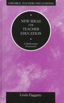 Cover of New ideas for teacher education by Linda Haggarty