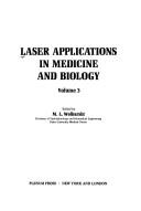Front cover of Laser Applications in Medicine and Biology by Myron Wolbarsht