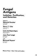 Front cover of Fungal antigens by International Symposium on Fungal Antigens (1st 1986 Paris, France)