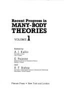 Front cover of Recent progress in many-body theories by International Conference on Recent Progress in Many-Body Theories (5th 1987 Oulu, Finland)