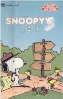 Front cover of Snoopy's 1, 2, 3 by Golden Books