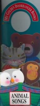 Front cover of Animal Songs (Door Hanger Book) by Edward Lear
