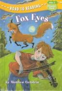 Front cover of Fox eyes by Mordicai Gerstein