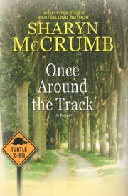 Front cover of Once Around the Track by Sharyn McCrumb